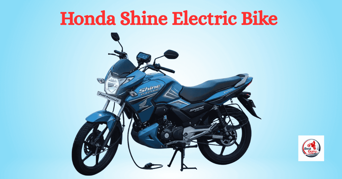 Honda Shine Electric Bike